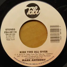 Mark Anthony - Kiss You All Over