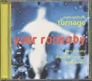 CD - Mark-Anthony Turnage - Your Rockaby