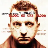 Mark-Anthony Turnage - Blood on the Floor