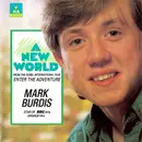 7inch Vinyl Single - Mark Burdis - A New World