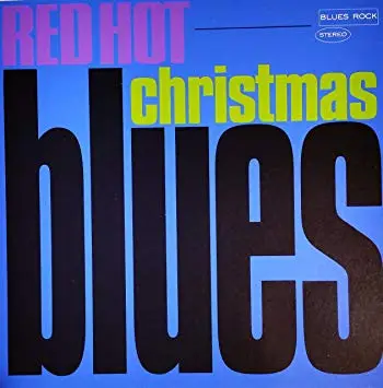 Mark Baldwin - Red Hot Christmas Blues