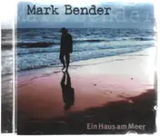Mark Bender - Ein Haus Am Meer