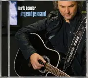 CD - Mark Bender - Irgendjemand
