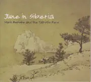 CD - Mark Berube And The Patriotic Few - June In Siberia - Slipcase