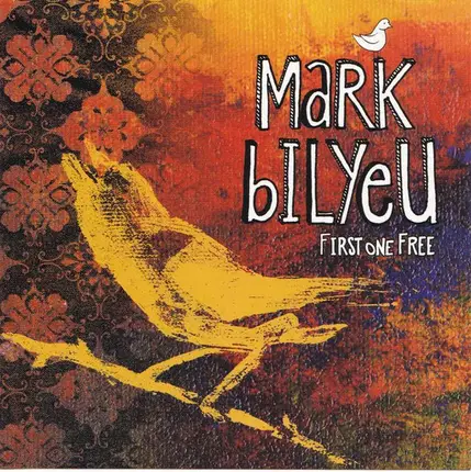 Mark Bilyeu - First One Free