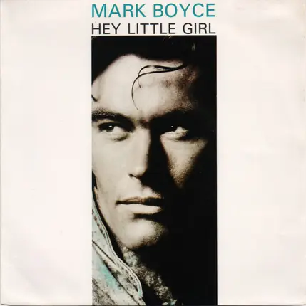 Mark Boyce - Hey Little Girl