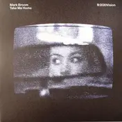 Mark Broom - TAKE ME HOME