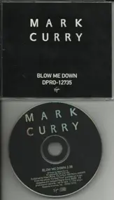 Mark Curry - Blow Me Down