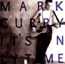 CD - Mark Curry - It's Only Time