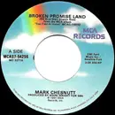 7inch Vinyl Single - Mark Chesnutt - Broken Promise Land / Friends In Low Places