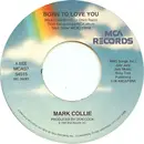 7inch Vinyl Single - Mark Collie - Born To Love You