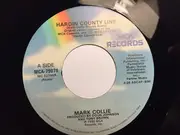 7inch Vinyl Single - Mark Collie - Hardin County Line / Bound To Ramble