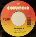 7inch Vinyl Single - Mark Collie / Kyle Petty - Love To Burn / Oh King Richard
