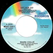 Mark Collie - Let Her Go