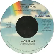 Mark Collie - Shame Shame Shame Shame