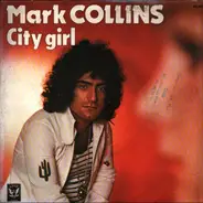 Mark Collins - City Girl