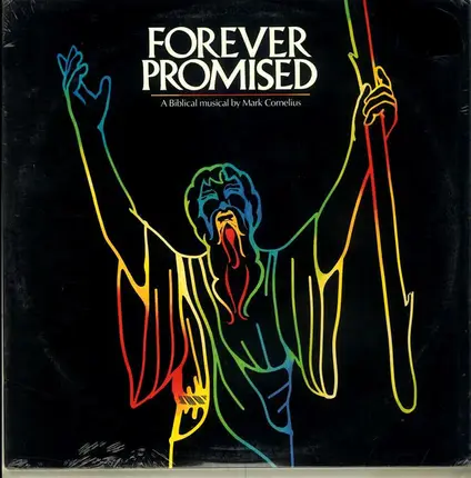 Mark Cornelius - Forever Promised  - A Biblical Musical