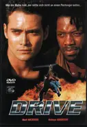 Mark Dacascos / Kadeem Hardison a.o. - Drive