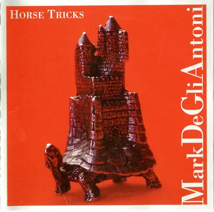 Mark De Gli Antoni - Horse Tricks