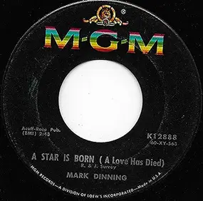 mark dinning - A Star Is Born (A Love Has Died) / You Win Again