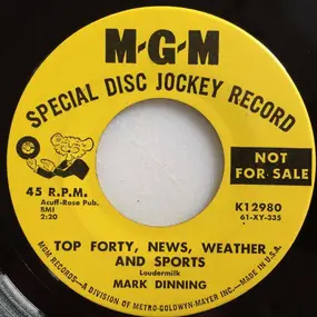 mark dinning - Top Forty, News, Weather And Sports / Suddenly (There's Only You)