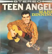 Mark Dinning - Teen Angel