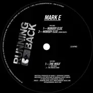 Mark E - Nobody Else