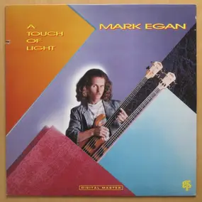 Mark Egan - A Touch of Light