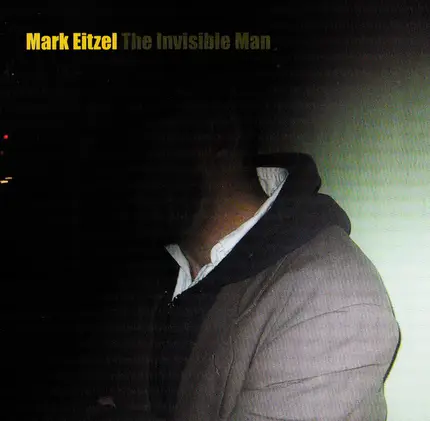 Mark Eitzel - The Invisible Man