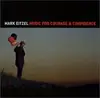 CD - Mark Eitzel - Music for Courage & Confidence