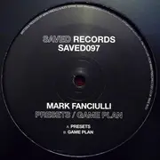 12inch Vinyl Single - Mark Fanciulli - Presets / Game Plan
