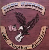 Mark Farner - Just Another Injustice