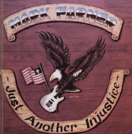Mark Farner - Just Another Injustice