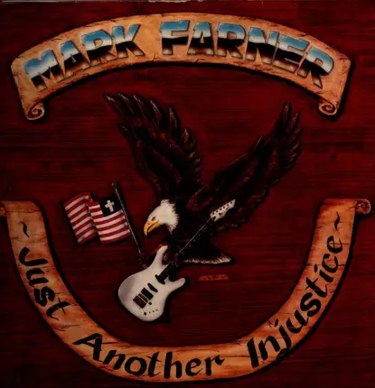 Mark Farner - Just Another Injustice