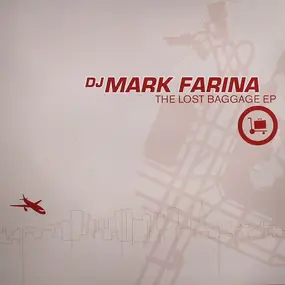 Mark Farina - LOST BAGGAGE EP
