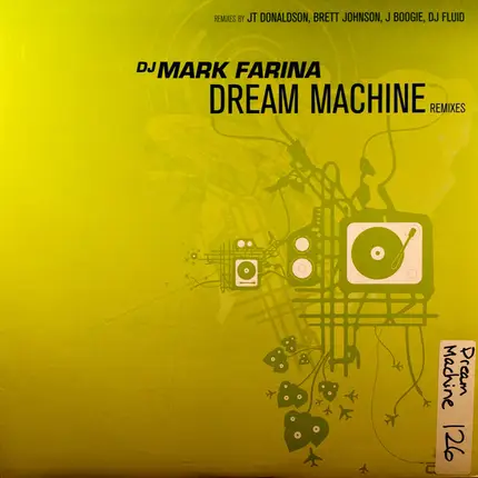 Mark Farina - Dream Machine (Remixes)