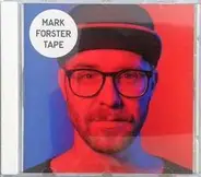 Mark Forster - Tape