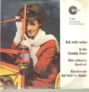 Mark Frey / Lilo Wirth mit dem Orchester Jan Mossura - Geh nicht vorbei / In der Carnaby Street / Dein schönstes Geschenk / Abendstund hat Gold im Munde