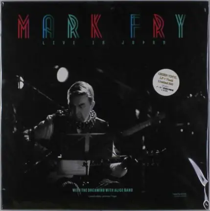 Mark Fry - Live In Japan -Lp+7'-