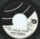 7inch Vinyl Single - Mark Guerrero - Lila, Love Me Tonight
