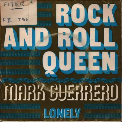 Mark Guerrero - Rock And Roll Queen