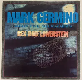 Mark Germino - Rex Bob Lowenstein