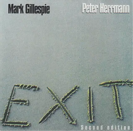 Mark Gillespie & Peter Herrmann - Exit Second Edition