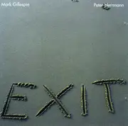 CD - Mark Gillespie, Peter Herrmann - Exit