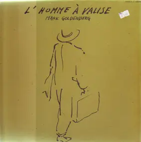 Mark Goldenberg - L'Homme À Valise