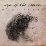 Mark Heard - Eye of the Storm