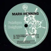Mark Henning - Fabrique Belgique