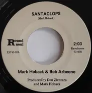 Mark Hoback & Bob Arbeene - Santaclops