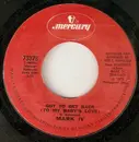 7inch Vinyl Single - Mark IV - Got To Get Back (To My Baby's Love) / I Fell In Love (With A Married Woman)