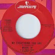 Mark IV - My Everything You Are